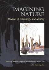 9788772889450-8772889454-Imagining Nature: Practices of Cosmology and Identity