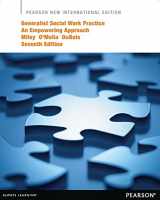 9781292041865-1292041862-Generalist Social Work Practice: Pearson New International E