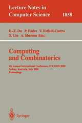 9783540677871-3540677879-Computing and Combinatorics: 6th Annual International Conference, COCOON 2000, Sydney, Australia, July 26-28, 2000 Proceedings (Lecture Notes in Computer Science, 1858)