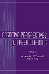 9780805824483-0805824480-Cognitive Perspectives on Peer Learning (Rutgers Invitational Symposium on Education Series)