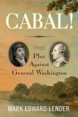 9781594163265-159416326X-Cabal!: The Plot Against General Washington