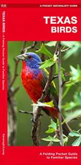 9781583551189-1583551182-Texas Birds: A Folding Pocket Guide to Familiar Species (Wildlife and Nature Identification)