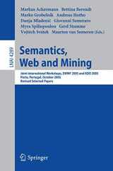 9783540476979-3540476970-Semantics, Web and Mining: Joint International Workshop, EWMF 2005 and KDO 2005, Porto, Portugal, October 3-7, 2005, Revised Selected Papers (Lecture Notes in Computer Science, 4289)