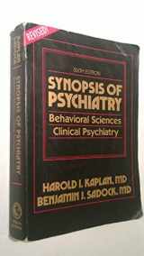 9780683045291-0683045296-Synopsis of Psychiatry: Behavioral Sciences, Clinical Psychiatry