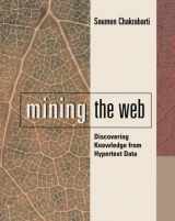 9781493303649-1493303643-Mining the Web: Discovering Knowledge from Hypertext Data