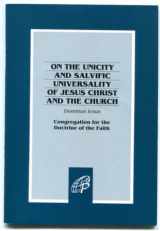 9780819854377-0819854379-Dominus Iesus: On the Unicity and Salvific Universality of Jesus Christ and the Church