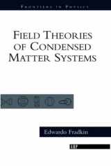 9780201328592-0201328593-Field Theories Of Condensed Matter Systems Vol#82 On-demand Printing Of #52253