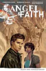 9781616551650-1616551658-Angel & Faith Volume 4: Death and Consequences