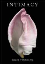 9780615144795-0615144799-Intimacy: The Sensual Essence of Flowers