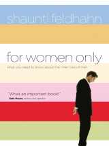 9781594151125-1594151121-For Women Only: What You Need to Know About the Inner Lives of Men (Christian Softcover Originals)
