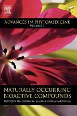9780444522412-0444522417-Naturally Occurring Bioactive Compounds (Volume 3) (Advances in Phytomedicine, Volume 3)