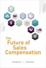 9780985343651-0985343656-The Future of Sales Compensation