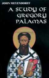 9780913836149-0913836141-A Study of Gregory Palamas