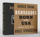 9780593577929-0593577922-Renegades: Born in the USA (Deluxe Signed Edition)