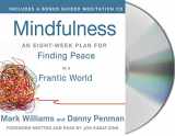 9781427217165-1427217165-Mindfulness: An Eight-Week Plan for Finding Peace in a Frantic World