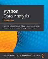 9781789955248-1789955246-Python Data Analysis - Third Edition: Perform data collection, data processing, wrangling, visualization, and model building using Python