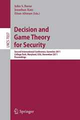 9783642252792-3642252796-Decision and Game Theory for Security: Second International Conference, GameSec 2011, College Park, MD, Maryland, USA, November 14-15, 2011, Proceedings (Lecture Notes in Computer Science, 7037)