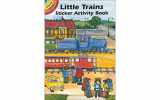9780486418391-0486418391-Little Trains Sticker Activity Book (Dover Little Activity Books: Travel)
