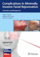 9781684200139-168420013X-Complications in Minimally Invasive Facial Rejuvenation: Prevention and Management