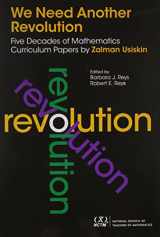 9780873537605-0873537602-We Need Another Revolution: Five Decades of Mathematics Curriculum Papers