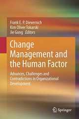 9783319074337-3319074334-Change Management and the Human Factor: Advances, Challenges and Contradictions in Organizational Development