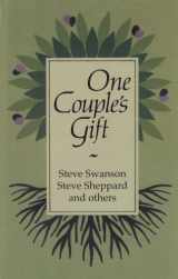 9780965776219-0965776212-One Couple's Gift