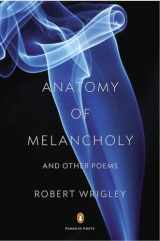 9780143123071-0143123076-Anatomy of Melancholy and Other Poems (Penguin Poets)