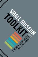 9780759113343-0759113343-Small Museum Toolkit
