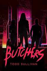 9781733548274-1733548270-Butchers (Vampire Series of Extreme Horror)