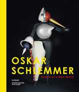 9783777423043-3777423041-Oskar Schlemmer: Visions of a New World