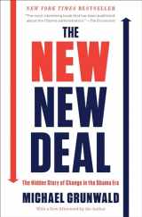 9781451642339-1451642334-The New New Deal: The Hidden Story of Change in the Obama Era