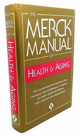 9780911910360-0911910360-Merck Manual of Health and Aging: The Complete Home Guide to Healthcare and Healthy Aging For Older People and Those Who Care About Them