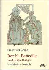9783880967304-388096730X-Gregor der Grosse / Der heilige Benedikt.