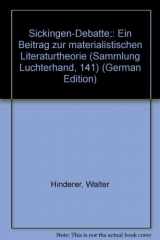 9783472611417-3472611413-Sickingen-Debatte;: Ein Beitrag zur materialistischen Literaturtheorie (Sammlung Luchterhand, 141) (German Edition)
