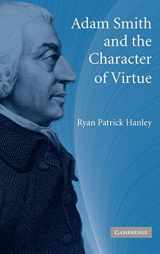 9780521449298-0521449294-Adam Smith and the Character of Virtue