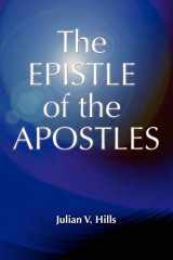 9781598150179-1598150170-The Epistle of the Apostles (Early Christian Apocrypha, 2)