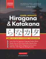 9781838291624-1838291628-Learn Japanese Hiragana and Katakana – Workbook for Beginners: The Easy, Step-by-Step Study Guide and Writing Practice Book: Best Way to Learn ... Inside) (Elementary Japanese Language Books)