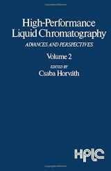 9780123122025-0123122023-High-Performance Liquid Chromatography: Advances and Perspectives