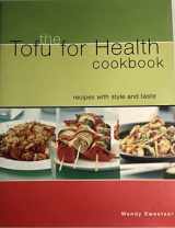 9781864367249-1864367245-The Tofu for Health Book