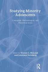 9780805819632-0805819630-Studying Minority Adolescents: Conceptual, Methodological, and Theoretical Issues