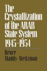 9780815625803-0815625804-The Crystallization of the Arab State System, 1945-1954 (Contemporary Issues in the Middle East)