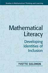 9780805846874-0805846875-Mathematical Literacy: Developing Identities of Inclusion (Studies in Mathematical Thinking and Learning Series)