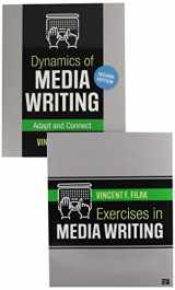 9781544361970-1544361971-BUNDLE: Filak: Dynamics of Media Writing, 2e (Paperback) + Filak: Exercises in Media Writing (Paperback)
