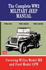 9781855201217-1855201216-The Complete WW2 Military Jeep Manual (Brookland Military Vehicles)