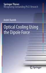 9783642297144-3642297145-Optical Cooling Using the Dipole Force (Springer Theses)