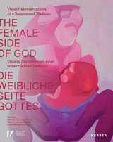 9783735606518-3735606512-The Female Side of God: Art and Ritual