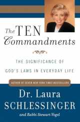 9780060929961-0060929960-The Ten Commandments: The Significance of God's Laws in Everyday Life