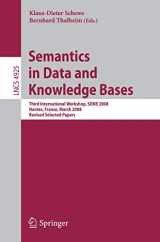 9783540885931-3540885935-Semantics in Data and Knowledge Bases: Third International Workshop, SDKB 2008, Nantes, France, March 29, 2008, Revised Selected Papers (Lecture Notes in Computer Science, 4925)