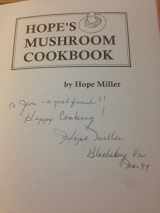 9780916422790-0916422798-Hope's Mushroom Cookbook