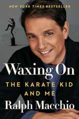 9780593185834-0593185838-Waxing On: The Karate Kid and Me